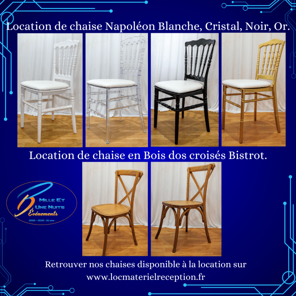 Location de chaise Napoléon blanche, Napoléon cristal, Napoléon Noir, Napoléon or et chaise en bois bistrot dos croisé. Pour Mariage, soirée de gala, entreprise, anniversaire en région Bretagne, Normandie, Pays de la Loire.
Fougères, Rennes, Vitré, Ernée