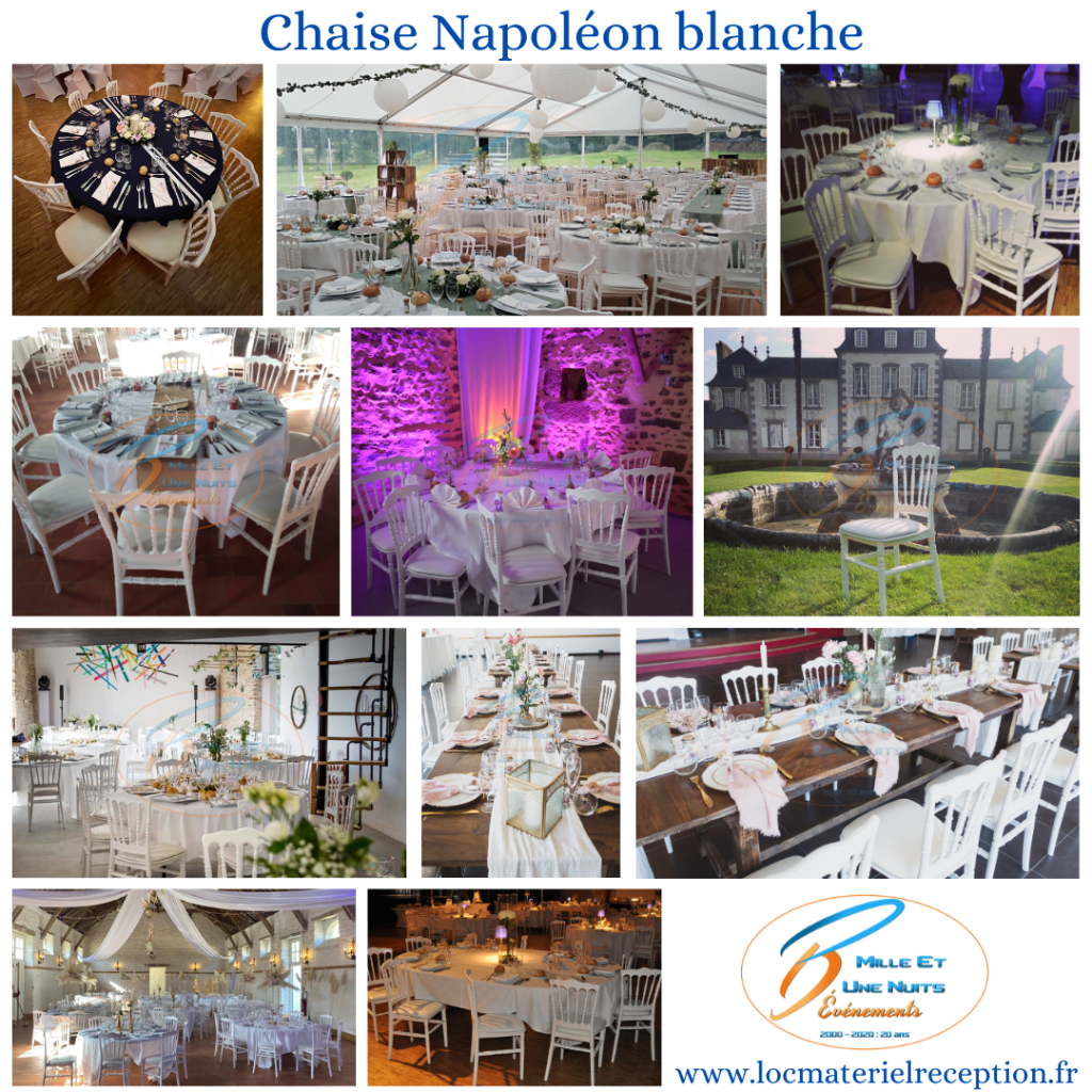 Location de chaise Napoléon blanche a l'occasion de votre mariage, soirée d'entreprise, soirée de gala... en Bretagne ( Ille et vilaine, Morbihan, côte d'Armor, Finistère: Rennes, Fougères, St Malo, Dinan) Normandie, Manches, Mayenne, laval35