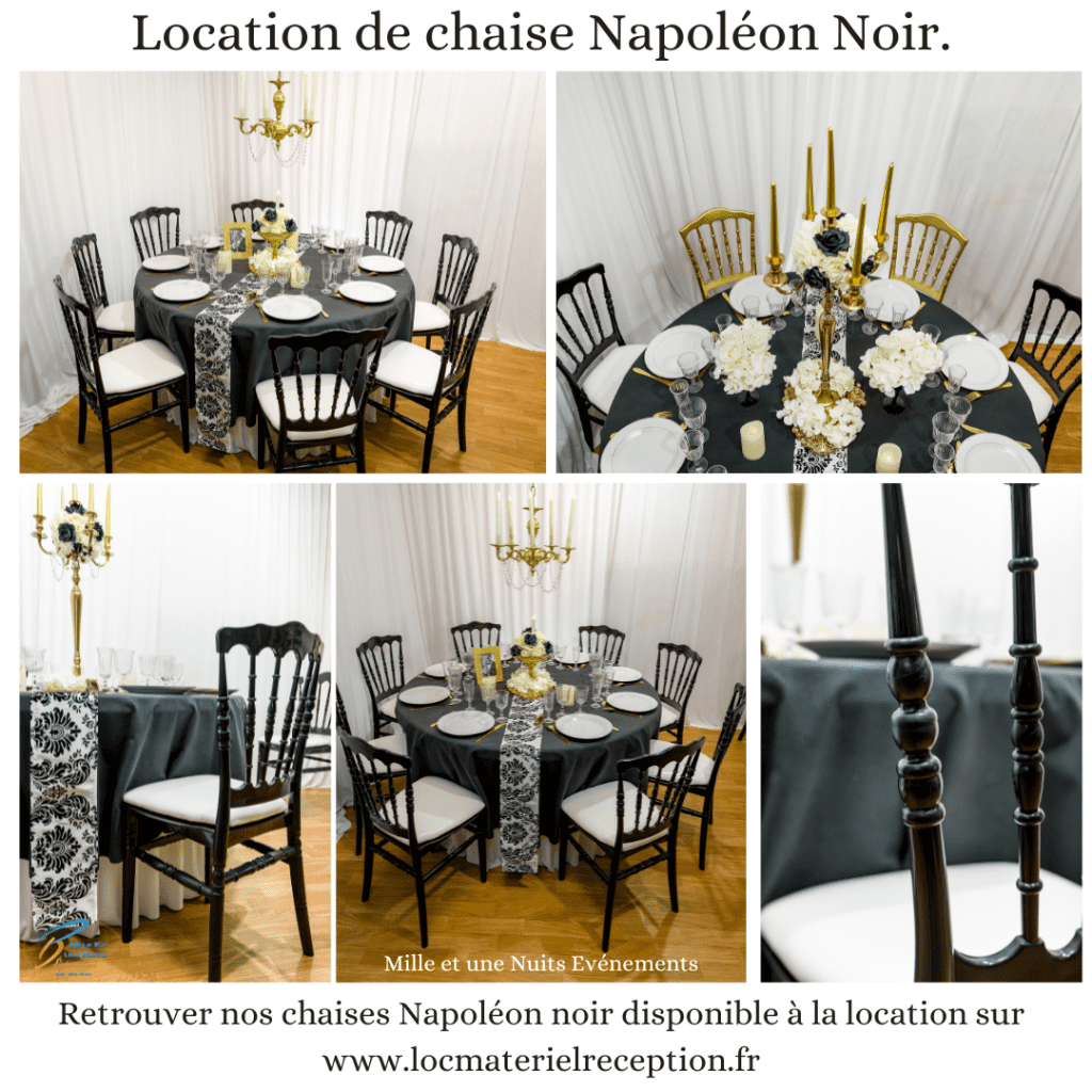 Location de chaise Napoléon Noir à l'occasion de votre mariage, soirée d'entreprise, soirée de gala... en Bretagne ( Ille et vilaine, Morbihan, côte d'Armor, Finistère: Rennes, Fougères, St Malo, Dinan) Normandie, Manches, Mayenne, laval35