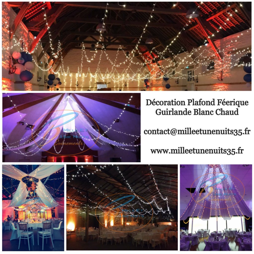 Décoration Plafond Féerique
Votre Décoration Mariage Sur l'ille et vilaine: Fougères, Vitré, Rennes, St Malo, Antrain. Mayenne: Laval. Manches: Avranches, Granville... mais aussi partout en région Bretagne, Normandie, Pays de la Loire...