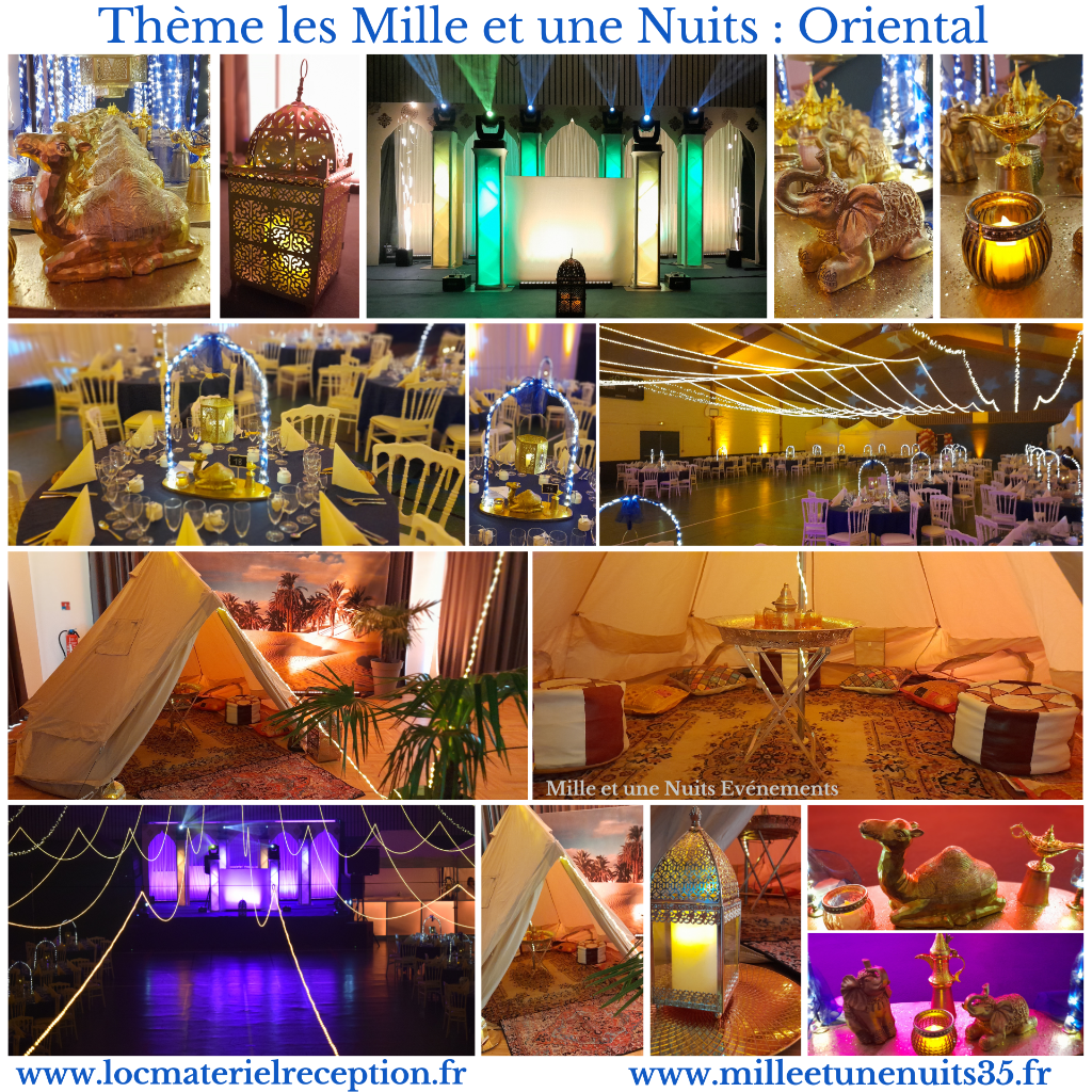 Thème Oriental Mille et une Nuits
Décoration évènementiel Mariage, soirée de gala, soirée d'entreprise ...Sur l'ille et vilaine: Fougères, Vitré, Rennes, St Malo, Antrain. Mayenne: Laval. Manches: Avranches, Bretagne, Normandie, Pays de la Loire...