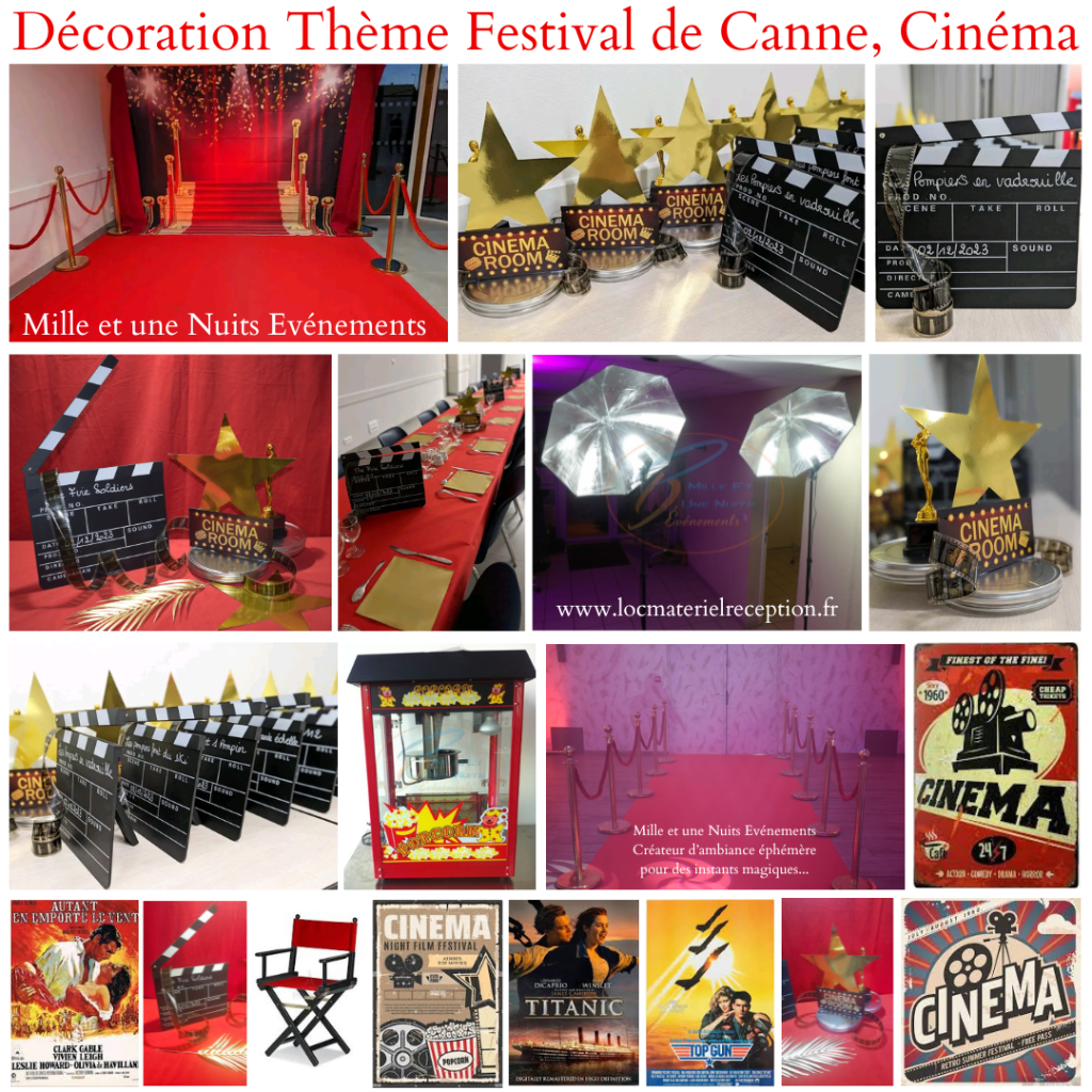 Thème Festival de canne, Cinéma
Décoration évènementiel Mariage, soirée de gala, soirée d'entreprise ...Sur l'ille et vilaine: Fougères, Vitré, Rennes, St Malo, Antrain. Mayenne: Laval. Manches: Avranches, Bretagne, Normandie, Pays de la Loire...