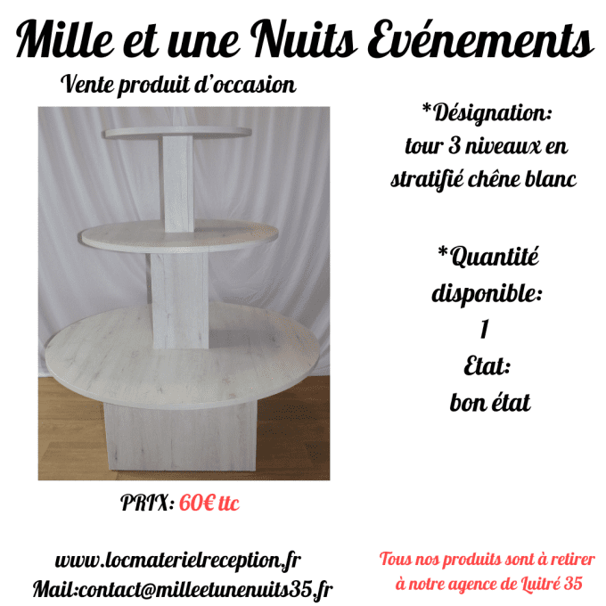 TOUR EN STRATIFIE CHENE BLANC